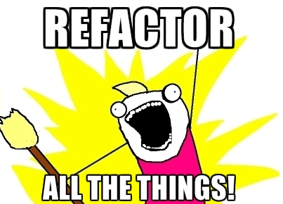 refactor-all-the-things
